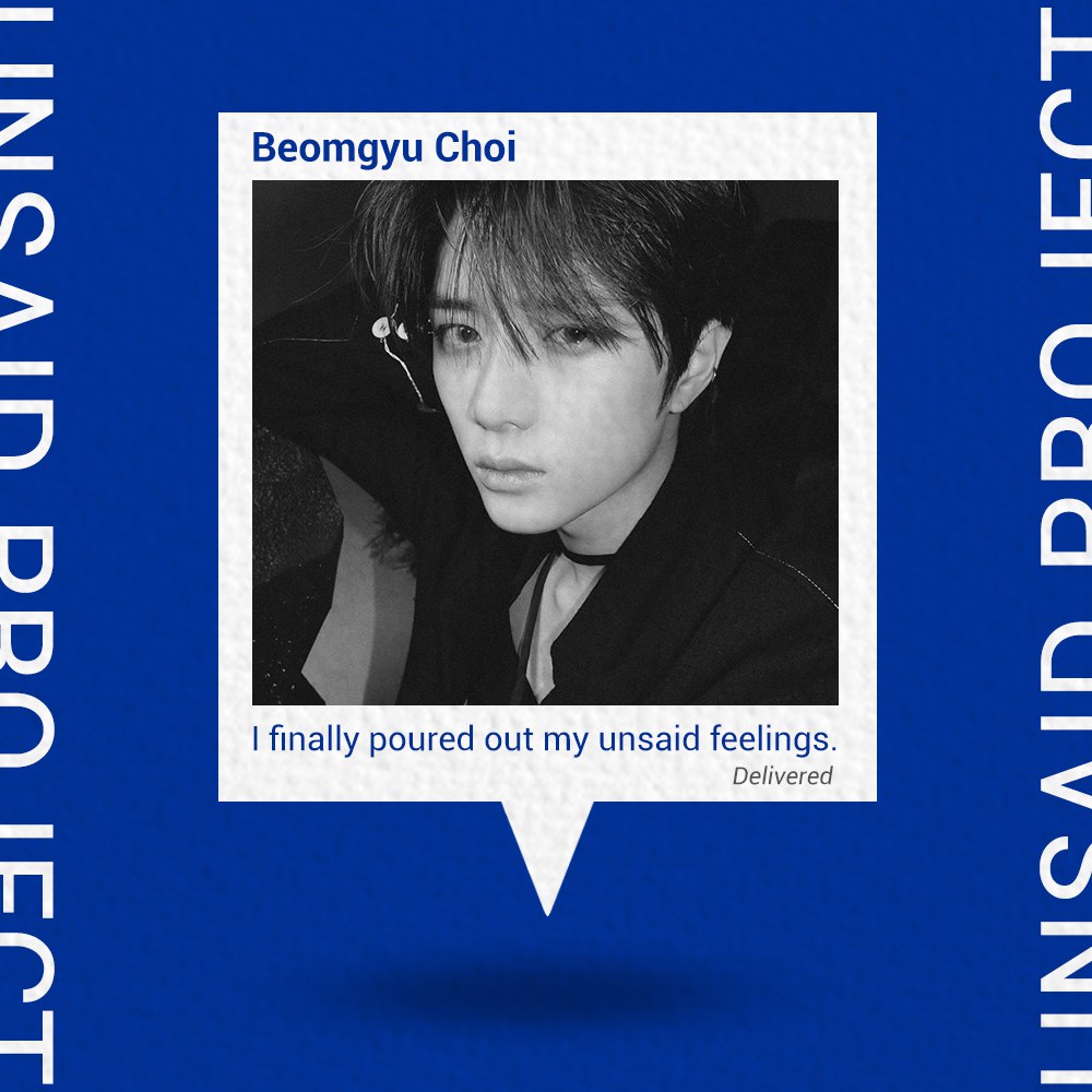 cereusme's tweet photo. With this, I, UnsaidBeomgyu of The Unsaid Project, declare that I have taken a step forward in my life by finally being able to express my feelings that were left unsaid. Thank you for being so brave, myself. I am proud of you. https://t.co/6Bo7LS5iLv