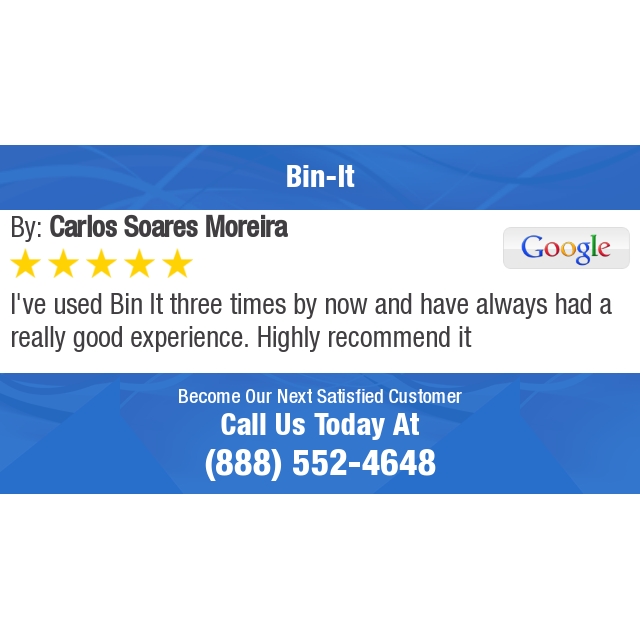 5 Star: Carlos S. "I've used Bin It three times by now and have always had a really good experience. Highly..." bit.ly/3GCYqxG