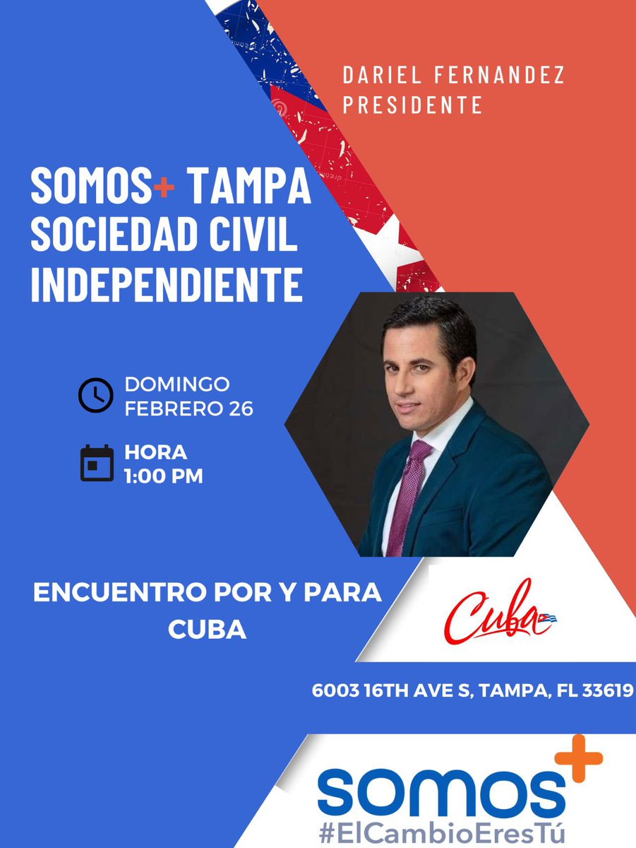 MiamiSomos's tweet photo. Este Domingo 26 de Febrero nuestros presidente Dariel Fernández estará con los miembros de Tampa y toda la comunidad que quiera participar. Los esperamos por que Somos +. https://t.co/RCMRkER17Y