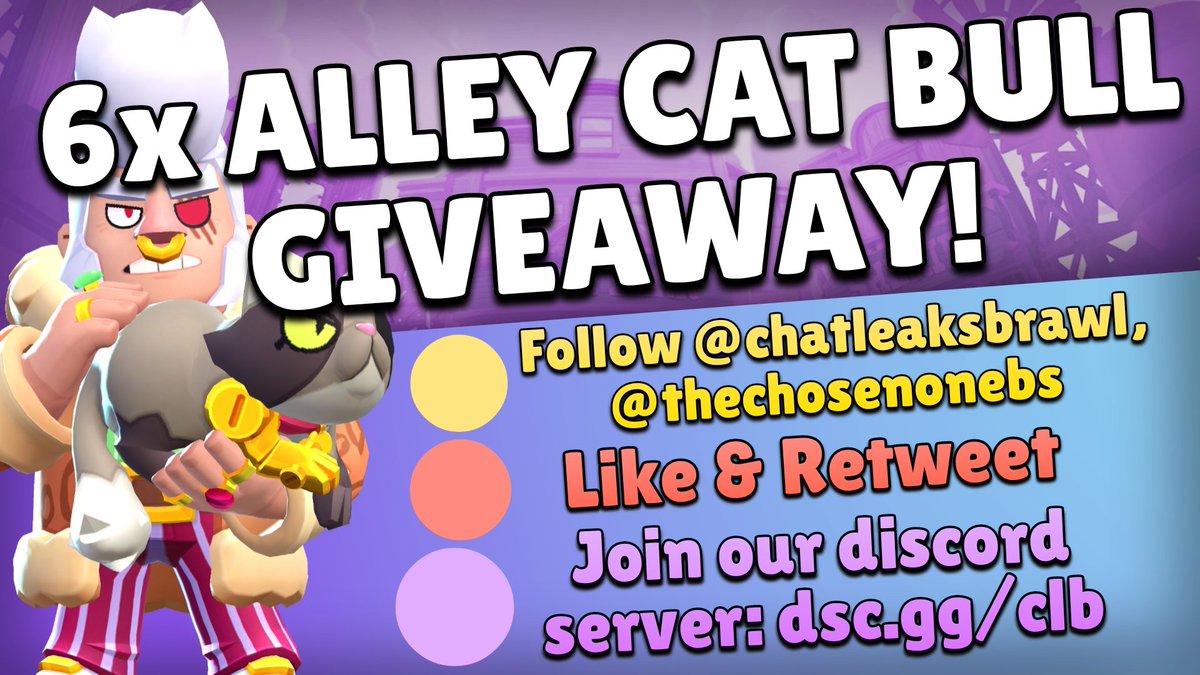 6x Alley Cat Bull Giveaway!

To enter:

🤝 Follow <a href="/thechosenonebs/">Code: Chosen 🇮🇳</a>, <a href="/chatleaksbrawl/">CLB - Brawl Stars Leaks</a>
❤️♻️ Like and Retweet
💬 Comment #AlleyCatBullGiveaway
🚪Join our discord server for 3x more skins: dsc.gg/clb

#BrawlStars