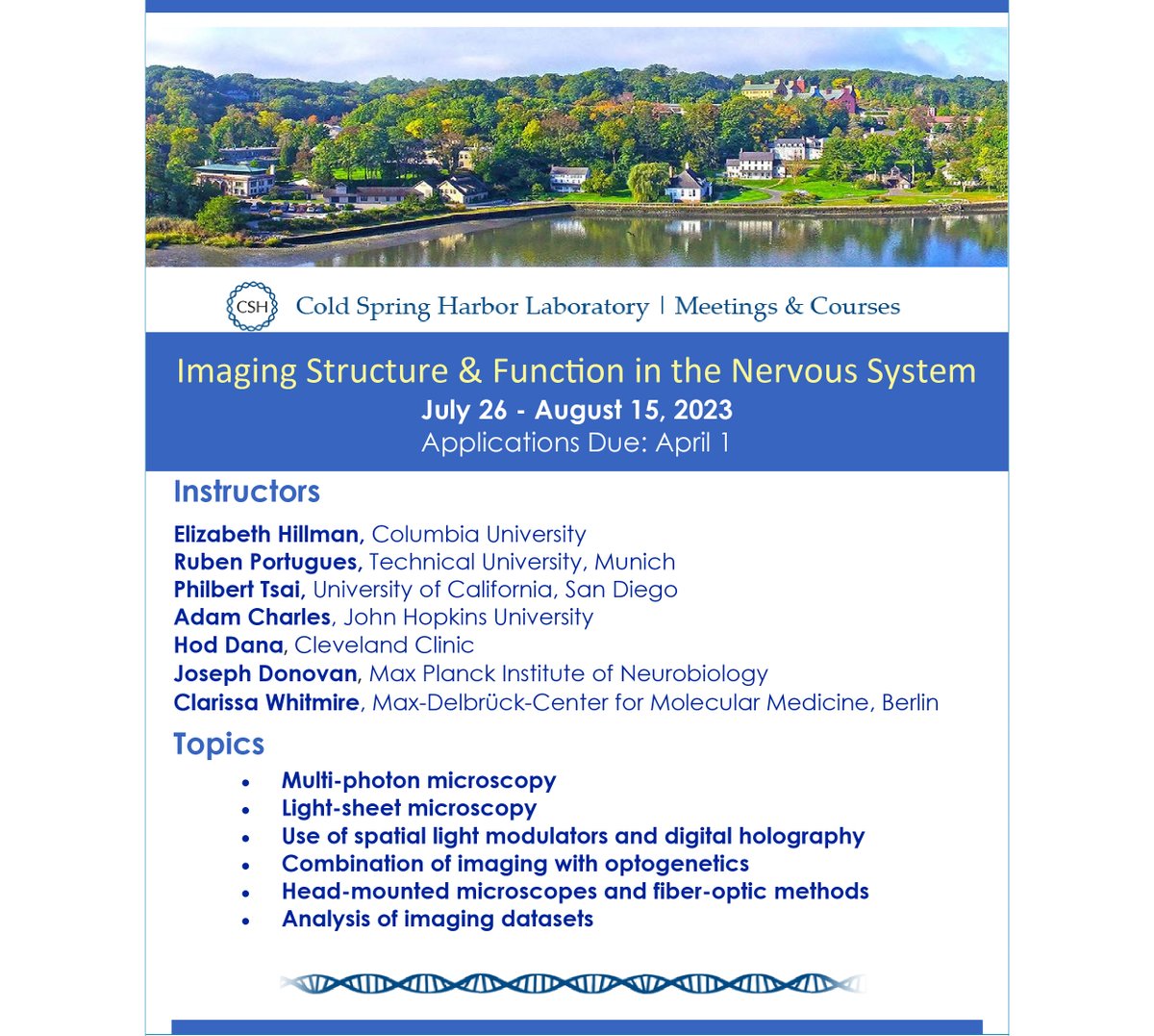 A course with a 32 year history of training some of the greatest minds in neuroscience and microscopy.

Imaging Structure &amp; Function in the Nervous System @ Cold Spring Harbor Laboratory. 
July 26th - August 15th 2023
Applications open until April 1st. 
meetings.cshl.edu/courses.aspx?c…