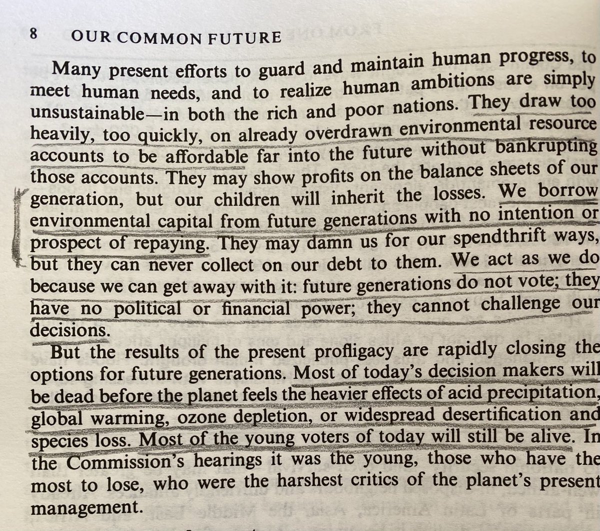 Dave O'Hara (@davoh) on Twitter photo I’m re-reading “Our Common Future” before PM Dr Brundtland speaks at the Boe Forum at <a href="/AugustanaSD/">Augustana University</a> this March.
Pages like this stand out to me. We tend to be short-sighted when we should be trying to be good ancestors. I’m re-reading “Our Common Future” before PM Dr Brundtland speaks at the Boe Forum at <a href="/AugustanaSD/">Augustana University</a> this March.
Pages like this stand out to me. We tend to be short-sighted when we should be trying to be good ancestors.