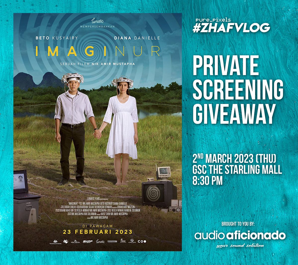 purestpixels's tweet photo. IMAGINUR - Private Screening Giveaway!
https://t.co/e6BrYCHwGp

#ZHAFVLOG #MulutPuakaGiveaway #MulutPuakaPremiere https://t.co/5U99Ww56fo