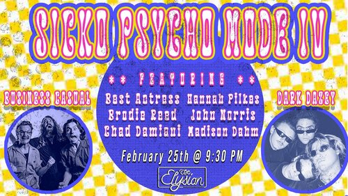 TONIGHT!

9:30p - <a href="/BUS1NESSCASUAL/">Business Casual</a> goes sicko psycho with a variety show packed full of sketches, characters &amp; chaos!

Ft. <a href="/HannahPilkes/">Hannah Pilkes</a> <a href="/ayobrobro/">⚔️brodiereed⚔️</a> <a href="/jetzotime/">Chad Damiani</a> <a href="/dahm_madison/">Madison Dahm</a> <a href="/MrJohnNorris/">John Norris</a> <a href="/BestActressLA/">Best Actress</a> 

Tix: elysiantheater.com/shows/business…