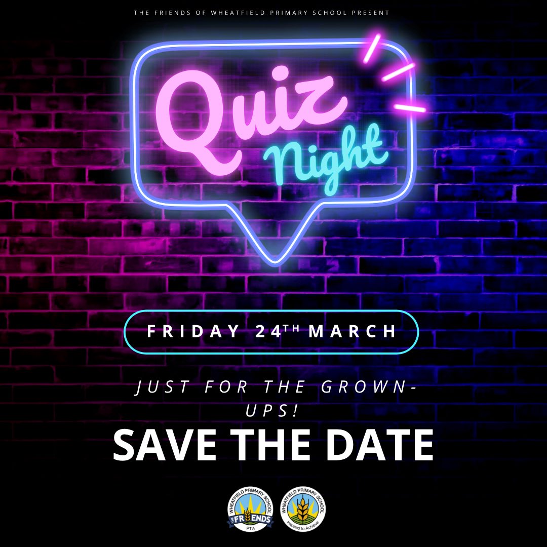 Did you know we’re having a quiz night? More info to follow in the school newsletter and class chat groups 👍🏻 #wheatfield #bradleystoke #justforthegrownups