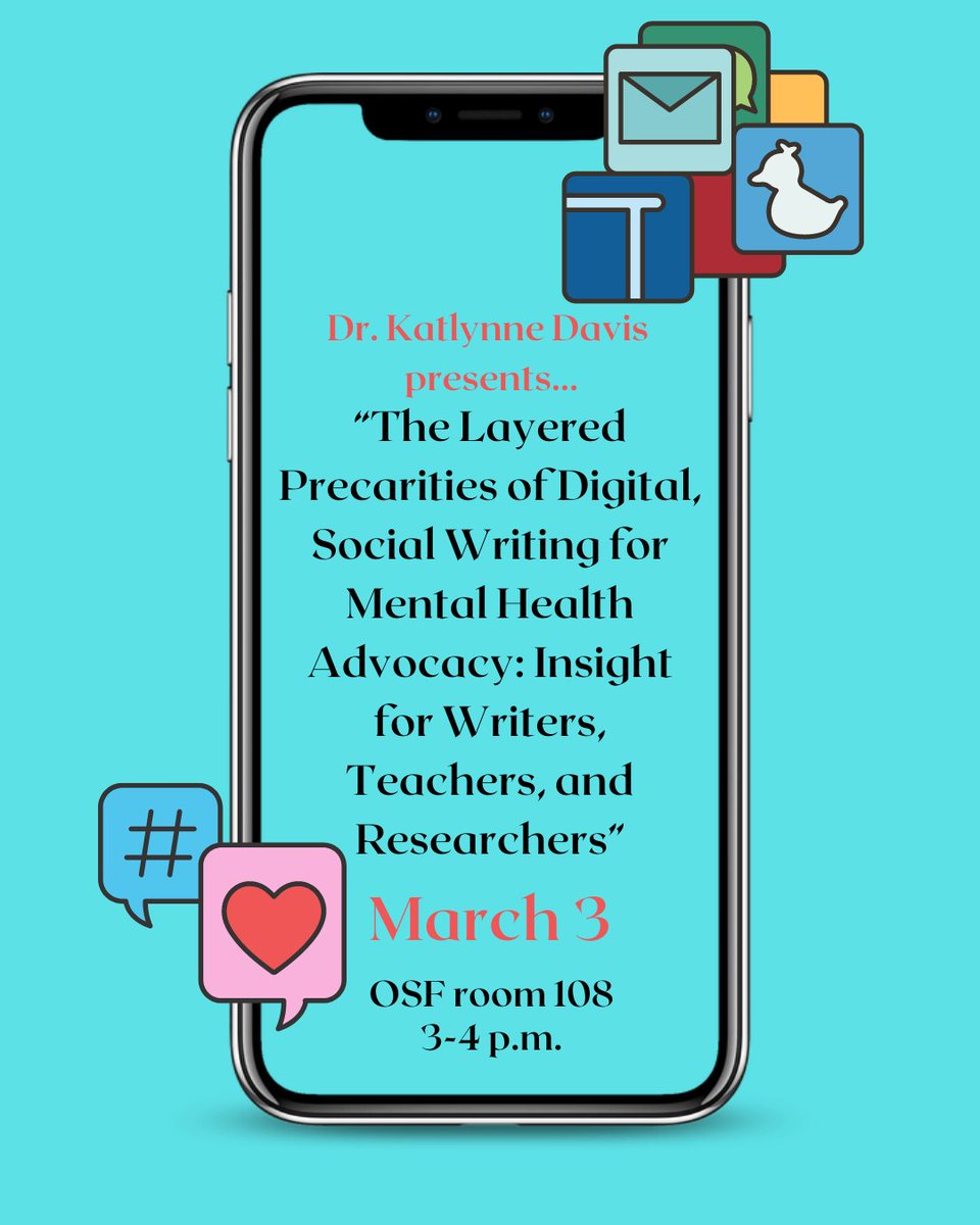 StThomasEnglish's tweet photo. Join Dr. Katlynne Davis on March 3 for a presentation on digital and social writing for mental health advocacy! 

OSF room 108, 3-4 p.m. https://t.co/4X56NJCsTB