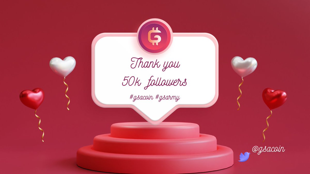 gsacoin's tweet photo. 🎉Congratulations on reaching 50k followers on @Twitter 🎉
#gsarmy #gsacoin @gsacoin https://t.co/Uu4brG8I2u