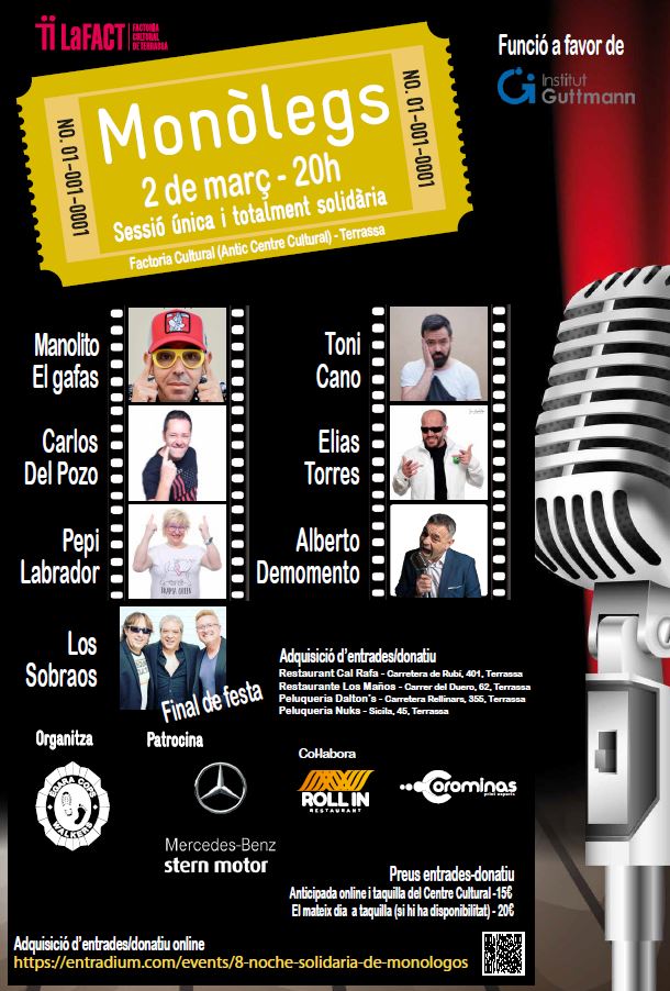 😀​T’apuntes a 2 hores de riures en benefici de l’Institut Guttmann? 
❗️Vine a la 8a edició de la nit solidària de monòlegs que organitza <a href="/egaracops/">Ègara Cops Walkers</a>
🗓️Dijous 2 de març a les 20h la Factoria Cultural de Terrassa <a href="/LafactT/">LaFACT, Factoria Social de Terrassa</a>

Compra la teva entrada aquí 👇
entradium.com/events/8-noche…
