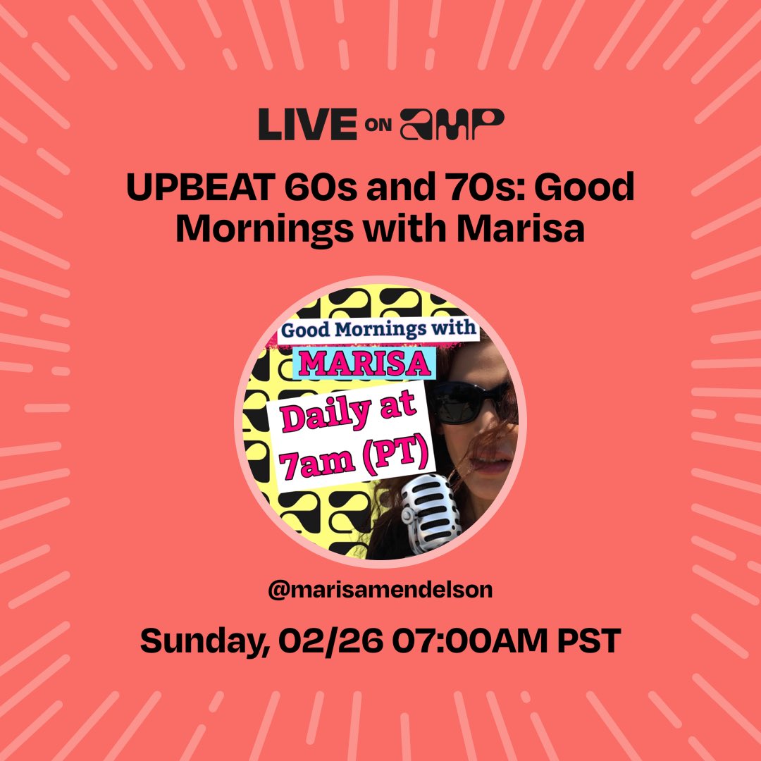 MarisaMendelson's tweet photo. My @onamp show, UPBEAT 60s and 70s: Good Mornings with Marisa, is set to go live on Amp SUNDAY 2/26 at 7am (PT) / 10am (ET). The UPBEAT 60s & 70s Song Request show starts at 8:30am (PT). #Music #AmpCommunity #LiveOnAmp Follow me to listen! https://t.co/TWhmI2STJ9 https://t.co/gzX7337Mce