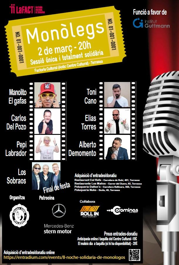 😀Vine a la 8a edició de la nit solidària de monòlegs que organitza <a href="/egaracops/">Ègara Cops Walkers</a>  
🗓️Dijous 2 de març a les 20h la Factoria Cultural de Terrassa <a href="/LafactT/">LaFACT, Factoria Social de Terrassa</a>
🙌 Funció en favor de l'Institut Guttmann
Compra la teva entrada aquí 👇
entradium.com/events/8-noche…