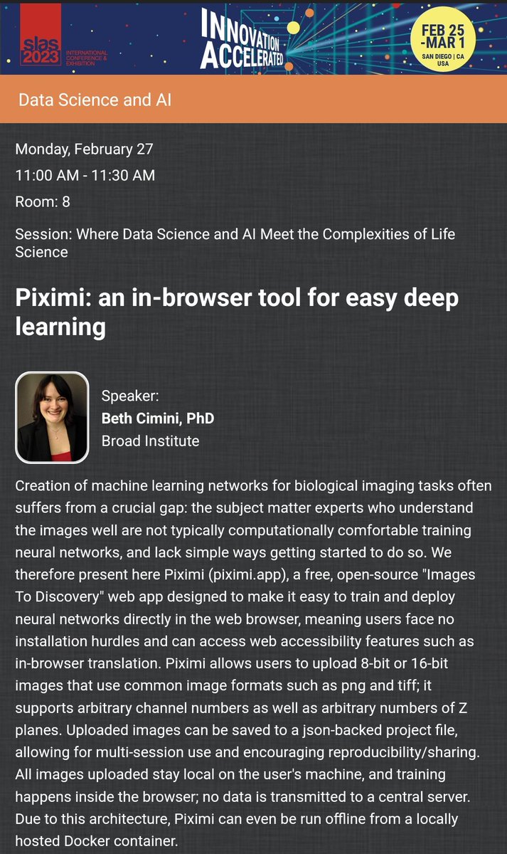 CiminiLab's tweet image. Gonna be at #SLAS2023? Want to catch up on all the coolest developments in high-content #bioimageanalysis? All on Monday! 
11-11:30AM - Piximi, deep learning in the browser
1-2PM - HCS/HCA Special Interest Group - on image data
2-3 - Hear about the JUMP Consortium
See you there!