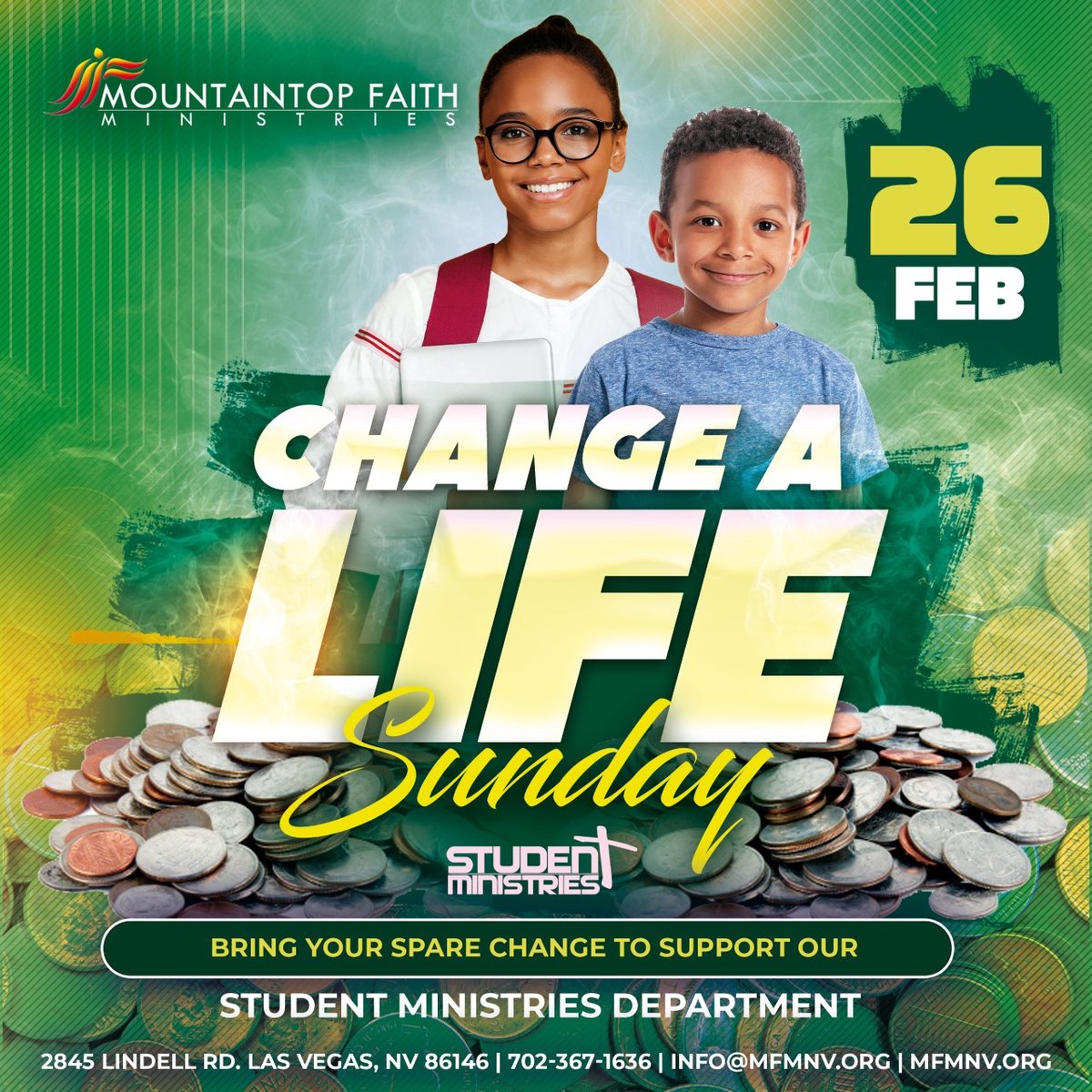 Have spare change? Join us tomorrow at 9 am for our Change a life Sunday service to support our Student Ministries department!  #ChangeALife #donations #studentministries #sundayserivce #MFM