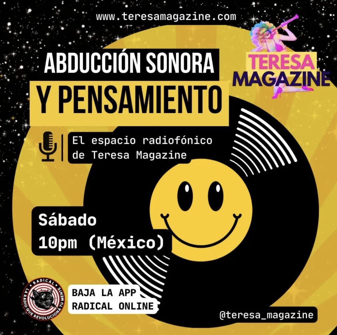 OnlineRadical's tweet photo. Abducción Sonora y Pensamiento. En punto de las 10pm (hora central de México) llega el viaje de espacio y tiempo de #TeresaMagazine… te invitamos a flotar 🦻🏻👀💫
👉Sintonícenos desde la página web:
https://t.co/87ohE9B9Vw
👉o desde el servidor privado: https://t.co/T6DeqSVEJE… https://t.co/Eg71PlJQ02