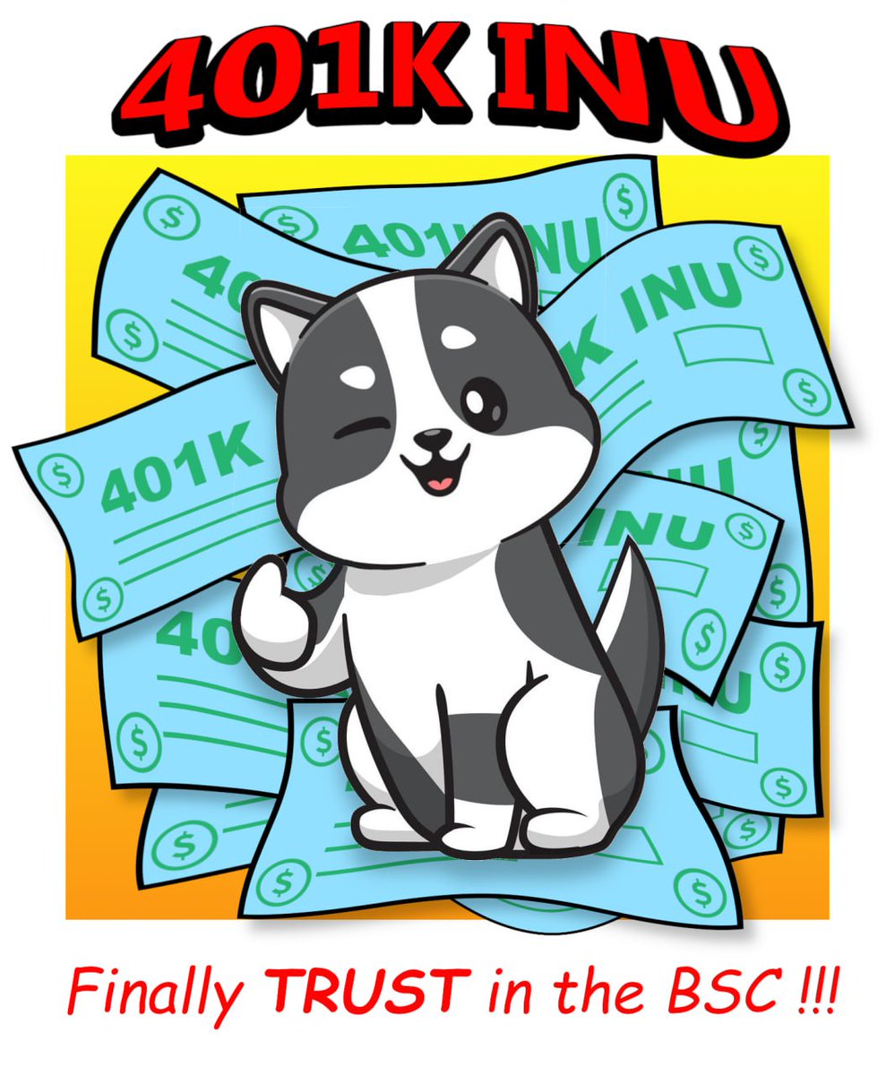 401KINU's tweet photo. @crypto_buddy_s @bitcoinarchive Perfect token to invest and know that your money is 💯 safe! #retirement #401K #BSCGems 
Buy, Hold, &amp; Retire! https://t.co/nFbCCuTRGA