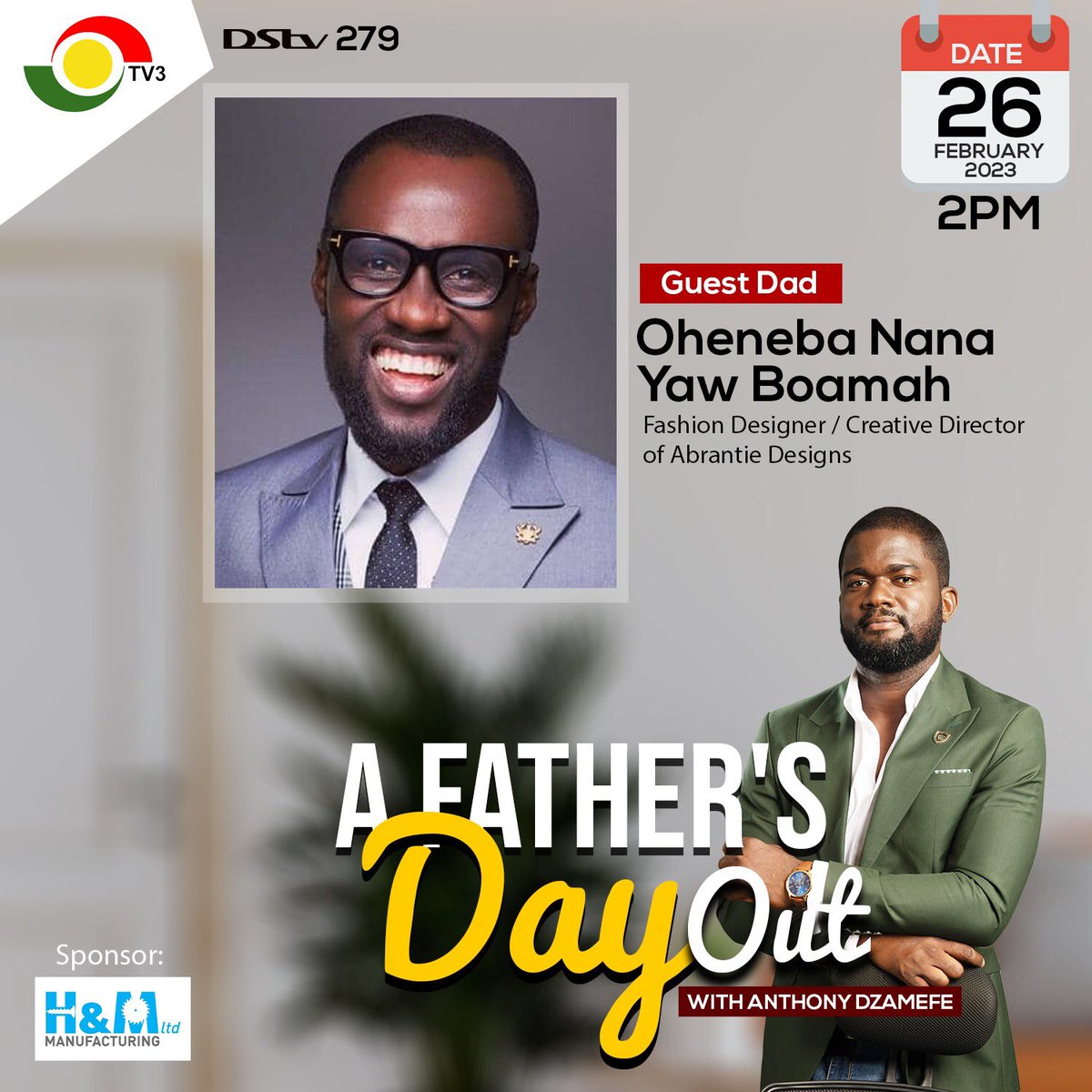 iCANN_Brands's tweet photo. Tomorrow on A Father’s Day Out, @AnthonyDzamefe will host Fashion Designer, Oheneba Nana Yaw Boamah at 2 pm only on @tv3_ghana. 

Make a date! https://t.co/5EYcBqpGbE
