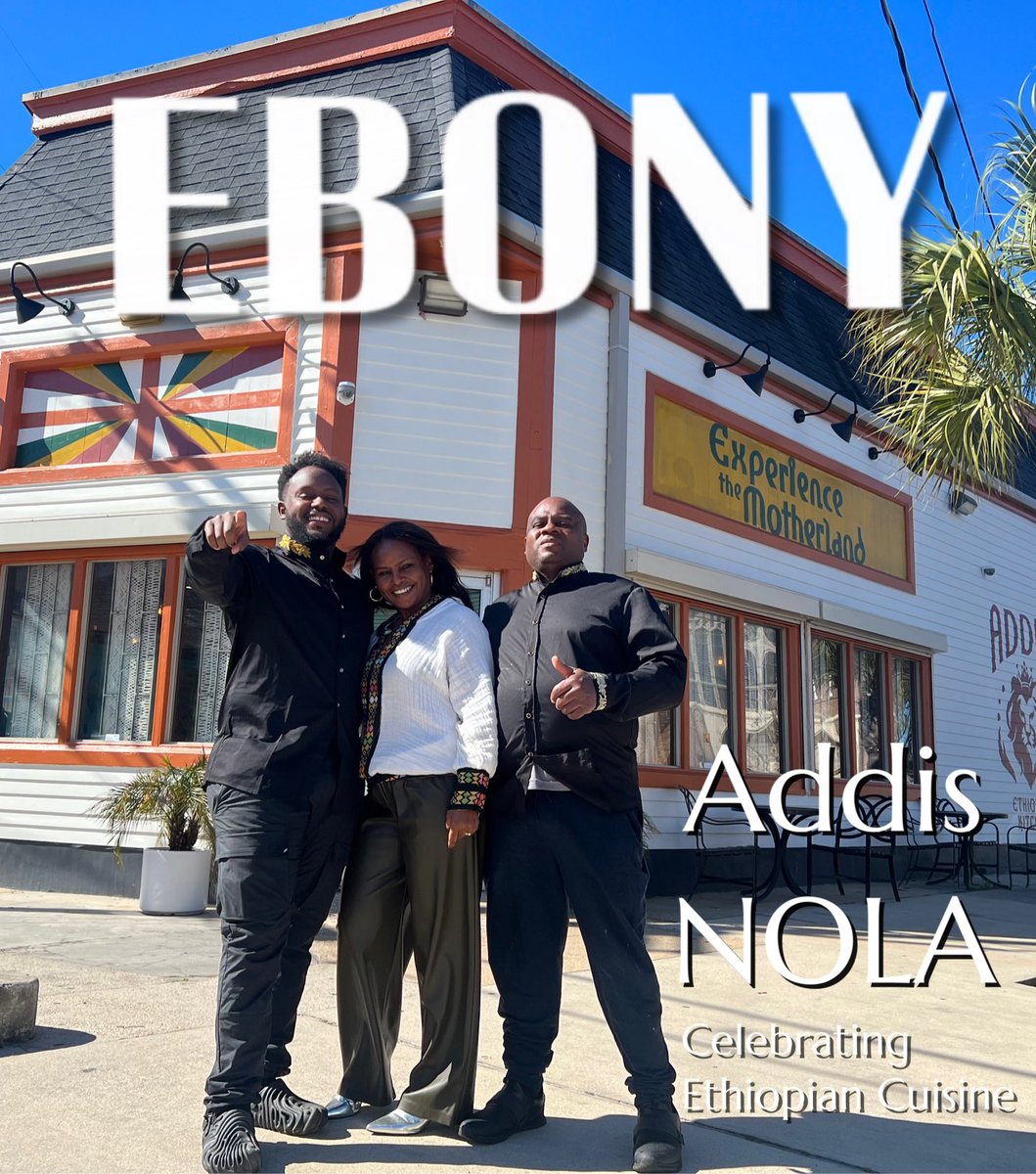 AddisNOLA's tweet photo. ADDIS x @EBONY 🖤

“Addis is more than a restaurant, it’s a celebration…” https://t.co/fFIymp4DbV