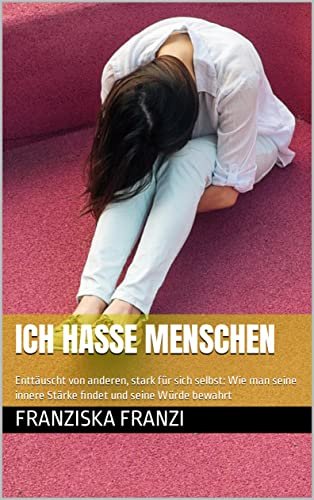blumenfuerdich's tweet photo. In einer Welt, in der es schwer ist, anderen zu vertrauen, bewahren Sie Ihre Stärke und Würde mit 'Ich hasse Menschen' von Franziska Franzi. Wertvolle Einblicke und Ratschläge für Sie! Jetzt auf Amazon: https://t.co/EPEYyKX9he 

#Motivation #Persönlichkeitsentwicklung #Buchliebe https://t.co/7FaooFAbLz
