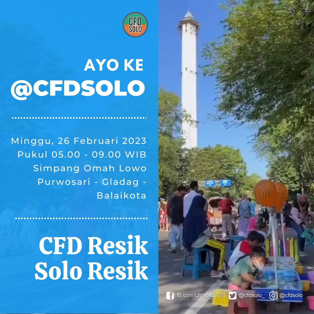 cfdsolo_'s tweet photo. Ayo ke #CFD, 05.00 - 09.00
#CFDNoPolitics
#CFDJustForFun
#CFDResikSoloResik
#CFDIndonesia
#CFDSolo
#KotaSolo
https://t.co/5rDhDdszYY https://t.co/pqf1rhrQ71