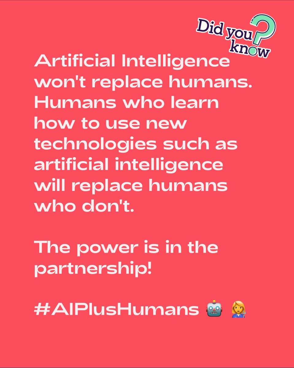 PamMktgNut's tweet photo. Artificial Intelligence won't replace humans. Humans who learn how to use new tech such as artificial intelligence will replace humans who don't.  

The power is in the partnership! #AIPlusHumans 🤖 👩‍🔧 

Do you agree? 

#artificialintelligence #DigitalTransformation #ai #ChatGPT https://t.co/LQPBHiYvi3
