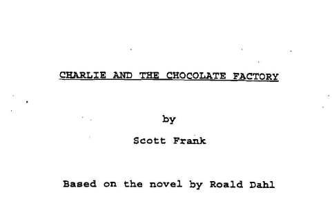 StebMcDreb's tweet photo. thread of weird/funny shit I found while reading this 2001 Charlie and the Chocolate Factory script written by the guy who wrote Minority Report, Logan, and wrote and directed Queen's Gambit

(apologies in advance to my media tab) https://t.co/RLj4IA7fnD
