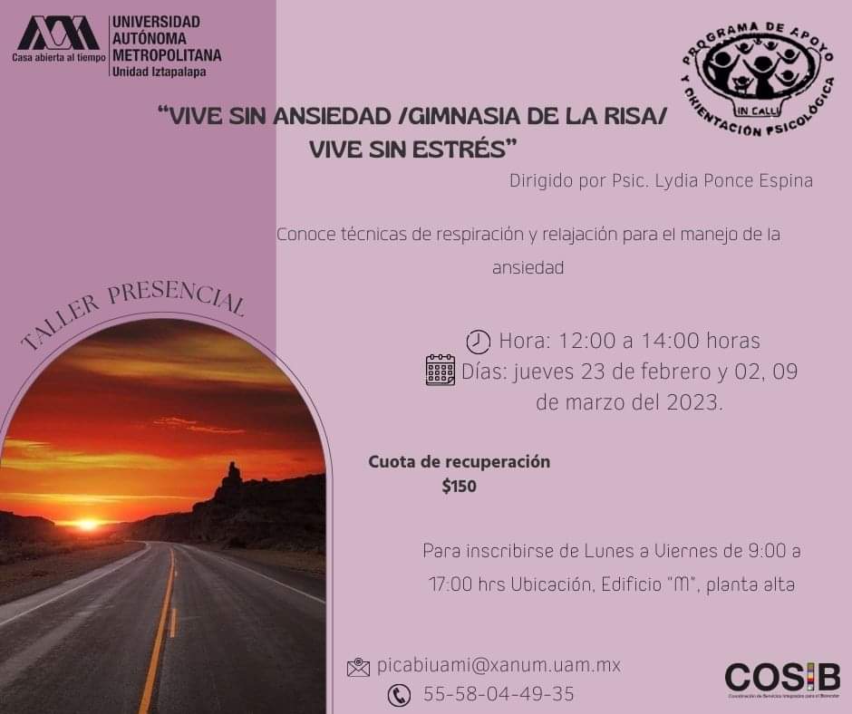UAM_Iztapalapa's tweet photo. #PasaLaVoz 🗣️
#ProgramaDeApoyoPsicológicoUAM ✍🏼🧠 y #COSIB
Te invita a inscribirte en el taller :
"Vive sin ansiedad/Gimnasia de la risa/Vive sin estrés"
- con la Psicóloga Lydia Ponce Espina.
Para más información comunícate al:
✉️picabiuami@xanum.uam.mx https://t.co/cIvQUd6ALH