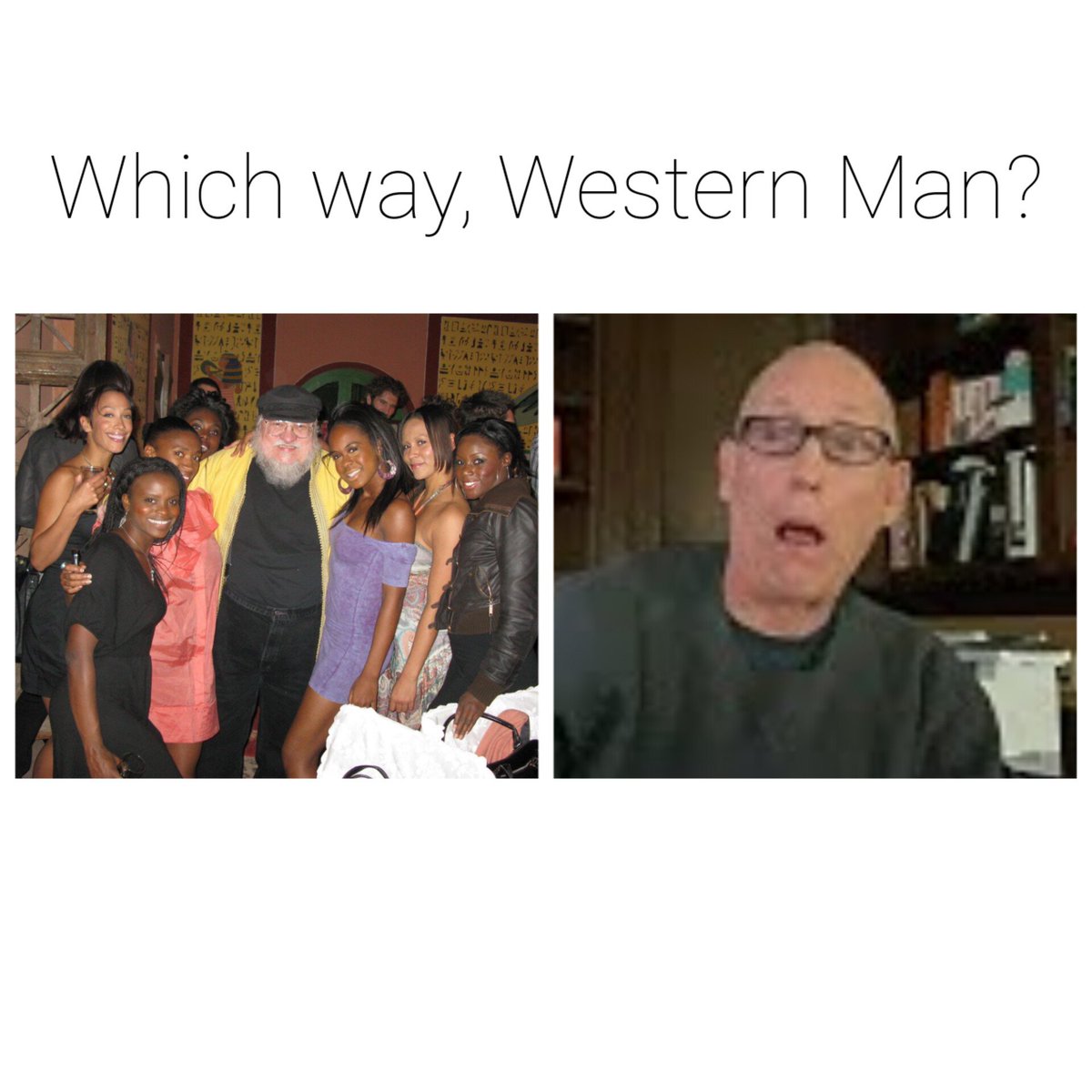dandroid20xx on Twitter: "Which way, Western Man?"