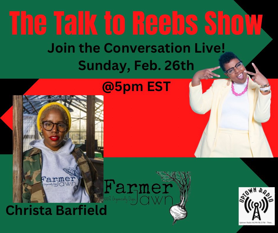 truewayyef's tweet photo. Join me on Sunday for my conversation with Farmer/Agricultural Specialist, Christa Barfield. Hear about her journey of health consciousness, putting her hands to the soil, and her thriving FarmerJawn life! #blackgirlmagic

Www. https://t.co/rjPhxB5jwA https://t.co/dsZ08i9I7i
