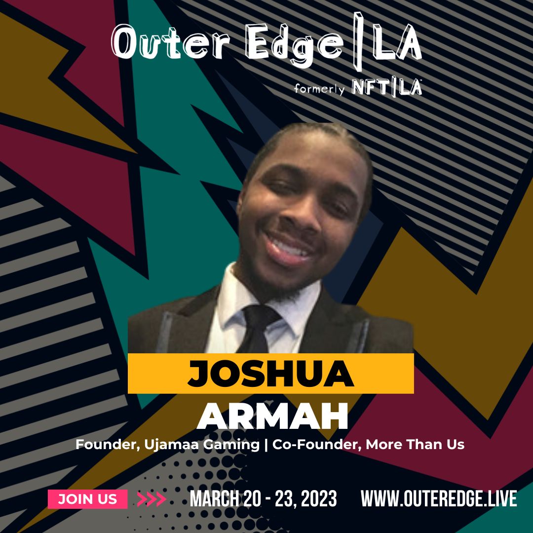 Featured #OuterEdge2023 speaker @blacktechgenius is Founder of Ujamaa Gaming and Co-Founder of @MoreThanUs_.

Joshua is a Computer Scientist, Product Leader and Author that is passionate about #AI, #Gaming, Consumer #Tech and New #Media.