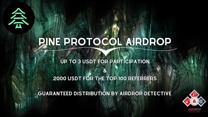 AirdropsNotify's tweet photo. 🪂#Airdrop: Pine Protocol  
💰Reward: 3USDT each for 1000 random Participants 

🔗Telegram Bot : https://t.co/rjzFoeXqS4      
                           
🔸Join Telegram Group | Channel 
🔸Follow on Twitter and retweet the pinned post 
🔸Submit Your BSC wallet Address https://t.co/EOUiNwo7Dx