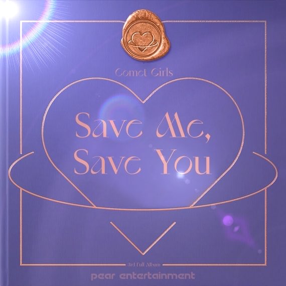PearStarletS's tweet photo. Comet Girls 

The 3rd Full Album
[Save Me, Save You]
Album Cover

🎧 2023.03.04 SAT 6PM (EST)

#CometGirls #SaveMeSaveYou https://t.co/TR5HMmgLy2