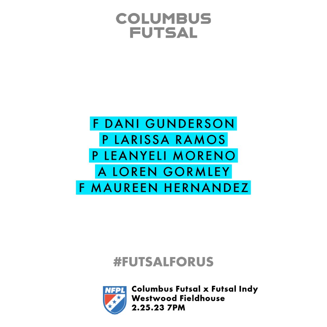 Tonight’s roster and starting 5 

#ColumbusFutsal #FutsalForUS⭐️