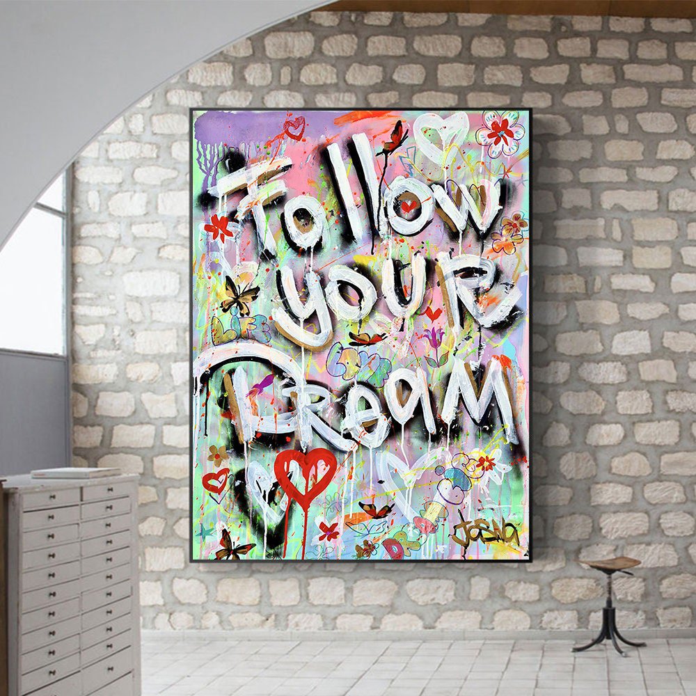 Looking for that special piece for your home or office? Look no further! 👉Follow your Dreams Graffiti Canvas Painting Inspirational Poster Print Wall Art #etsy #unframed #contemporary #motivationalart #followyourdreams #inspirationalposter #wallart etsy.me/3IzLEll