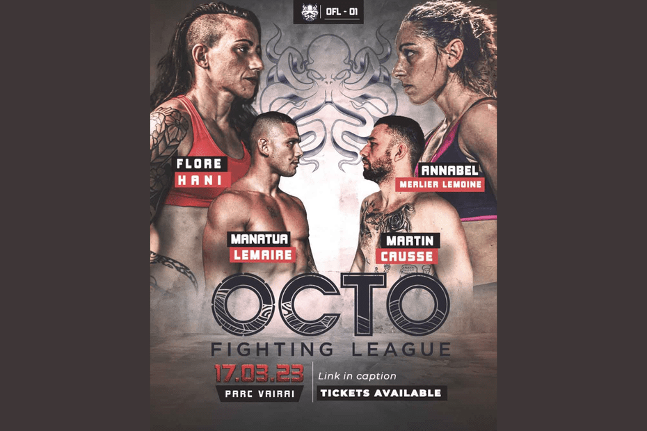 Polynesiela1ere's tweet photo. La nouvelle ligue tahitienne de MMA organise la 1ère édition de combat professionnel de MMA, Octo Fighting League, le vendredi 17 mars 2023 au parc Vairai, Punaauia. Ce rendez-vous exposif est à suivre en exclusivité sur Polynésie la 1ère https://t.co/bDavf0d1VY Tahiti Polynesie https://t.co/jz1EkX9Qdy