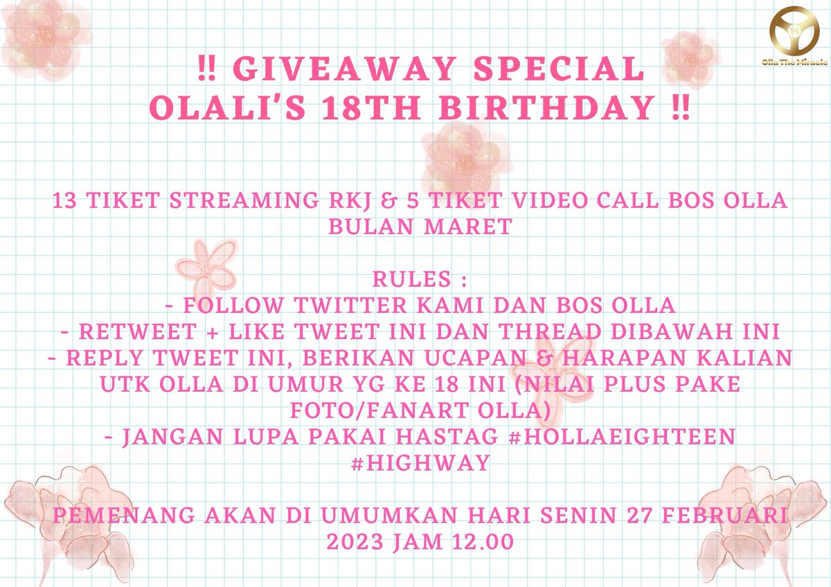 🚘 GIVEAWAY SPECIAL OLALI'S 18TH BIRTHDAY 🚘

ADA 13 TIKET STREAMING RKJ HARI SELASA + 5 TIKET VIDEO CALL BOS <a href="/F_OllaJKT48/">Febriola Sinambela</a> BULAN MARET 🔥🤩

Cekidott utk rules nyaa guys.. jangan lupa utk reply di tweet ini + hastag #HollaEighteen #Highway yaaa 🥰