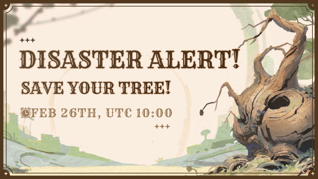 ⚠️Disaster ALERT AGAIN!!⚠️Within hours～

⏰2023-02-26 10:00 UTC

😱Get ready with your protective cover to save your tree!

Tag your friends to let them know!

#metaforestgame #MetaForest #NFT
