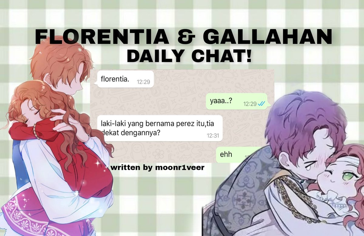 moonr1veer's tweet image. #florentia &amp;amp; #gallahan lombardi 
daily chat !!

— written in bahasa —