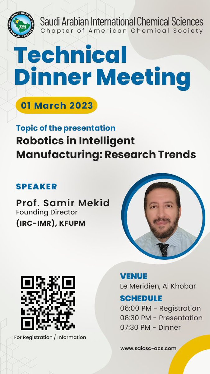 SAICSC_ACS's tweet photo. SAICSC invites you to attend the Technical Dinner Meeting on 01 March, 2023 presented by Prof. Samir Mekid, at 
Le Meridien Hotel Al Khobar. 

To register: https://t.co/h9eGufjSak https://t.co/fUFgZxZYil