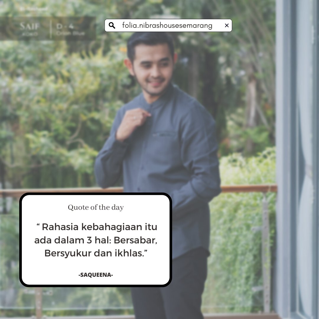 folianibrassmg's tweet photo. "Rahasia kebahagiaan itu ada dalam 3 hal: Bersabar, Bersyukur dan Ikhlas." 
- SAQUEENA 

#quote #quotesaqueena #quotes #quoteoftheday #quoteislami #koko #viral #nasihat https://t.co/uiFFgkYdwO