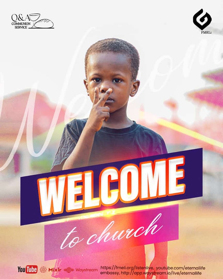 WELCOME

Good morning and welcome to Today's Sunday Service.

Kindly Connect and be blessed.

Tune in now
AUDIO:
fmeli.org/listenlive
VIDEO:
youtube.com/eternallifeemb…