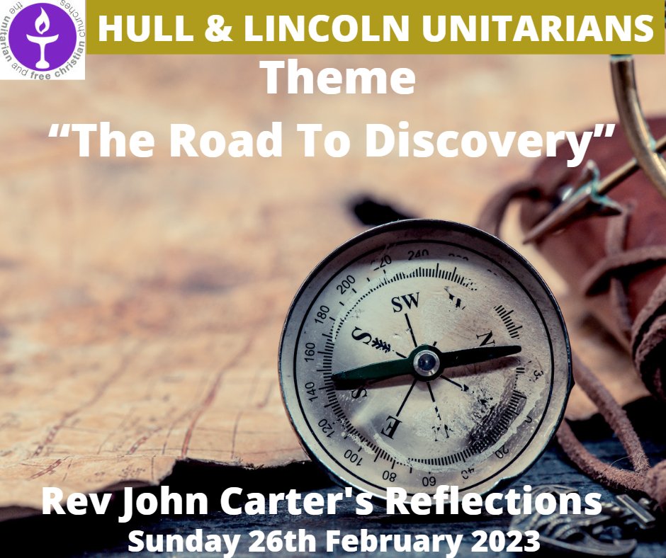 Road to Discovery 26 Feb 2023 - Rev John Carter's Sunday Reflections
unitariansinyorkshire.org.uk/road-to-discov…
#discoveryexpedition #discoveryourbest #discoveryourworld #discoveryourself #lifepurpose #hullcityofculture2017 #hullbusiness #hullcreative #kingstonuponhull #sundayservices #sundayvibes