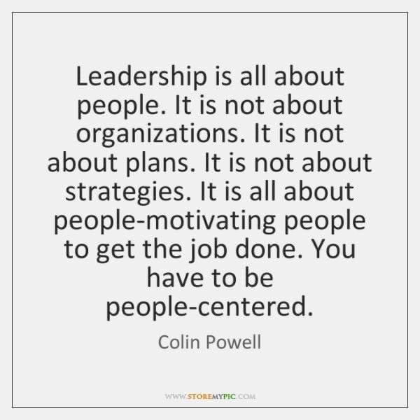 #leadership #people #MotivationalQuotes #ColinPowell #ThinkBIGSundayWithMarsha