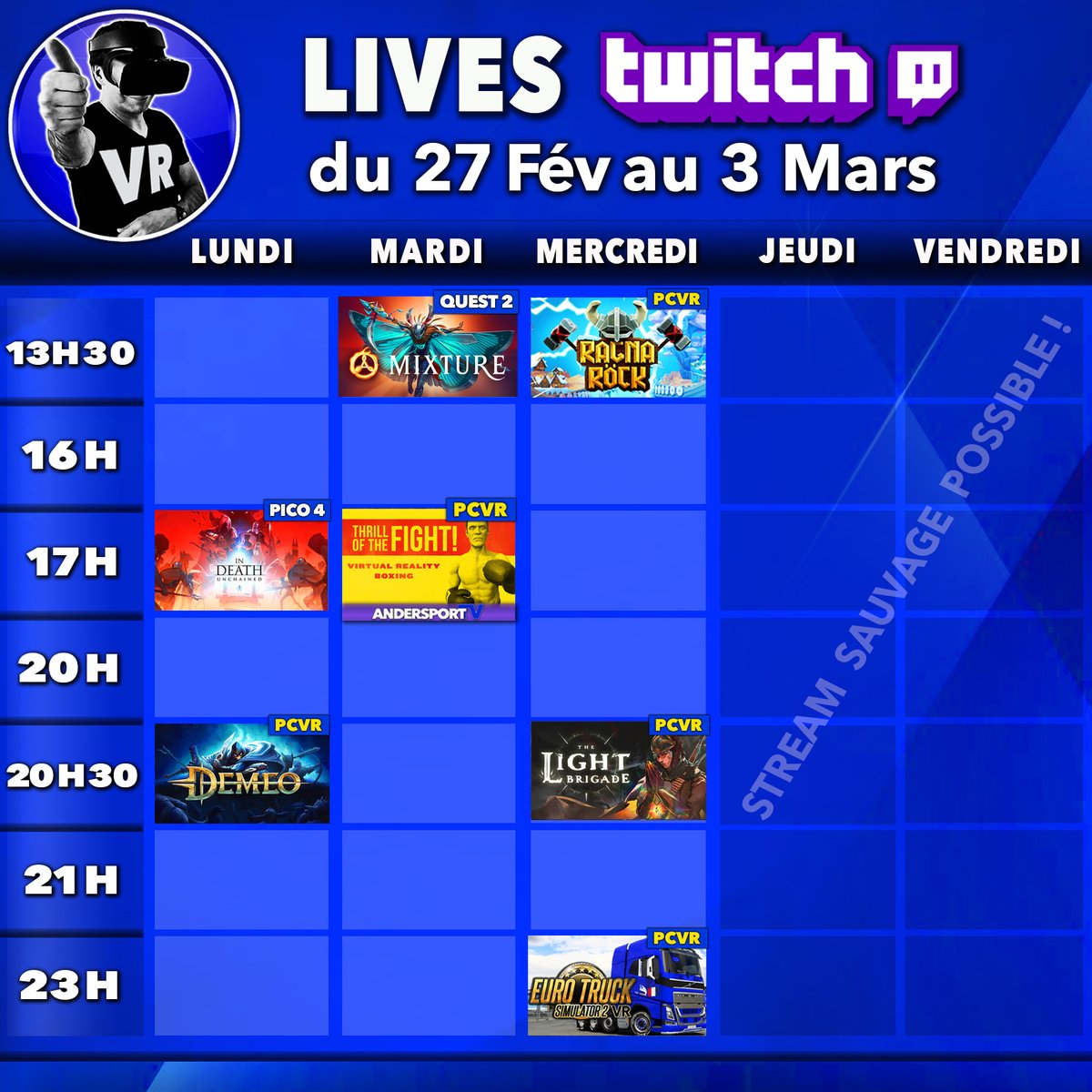 virtualgo34's tweet photo. ⏰ PLANNING du 27 Fév au 3 Mars
👉 N'hésite pas à T'ABONNER 😉
🔴 Mes réseaux : https://t.co/7Fa3N7J5zX
#VirtualReality #RéalitéVirtuelle #Twitch #Youtube #Pico4 #MetaQuest2 #ValveIndex
#InDeath #Demeo #MixtureVR #TheLightBrigade #ThrillOfTheFight #RagnarockVR #Ets2VR https://t.co/eMH9pGJ2r2