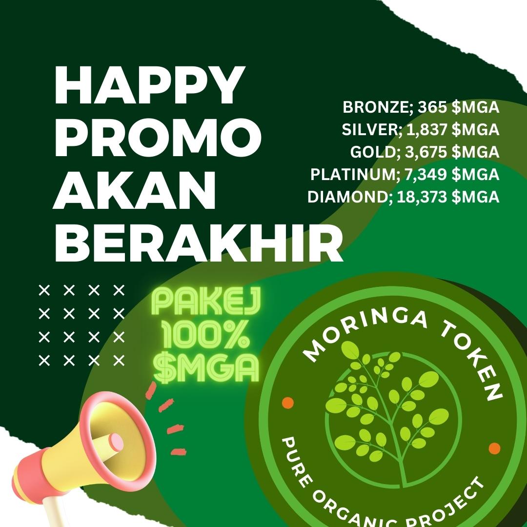 HijrahMoringa's tweet photo. Happy Promo pakej 100% token moringa $MGA akan berakhir pada 28.02.2023 pada 11:59pm.

Jangan lepaskan peluang ini untuk meraih keuntunga berganda dengan nilai yang lebih banyak! https://t.co/bA36bz6B2W