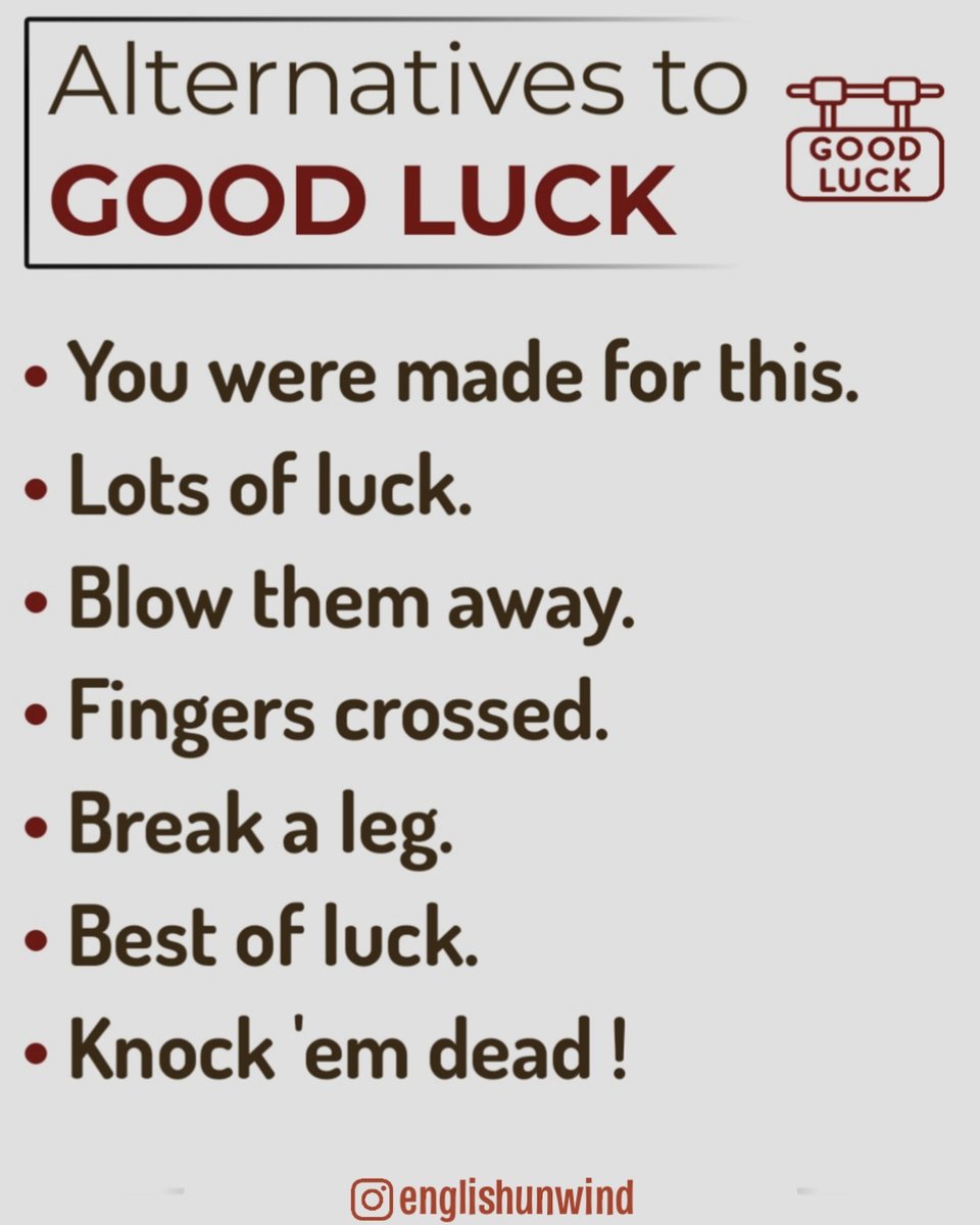 Alternatives to 'Good luck'

 #dailyvocabulary #vocabularybuilding #phrasalverb