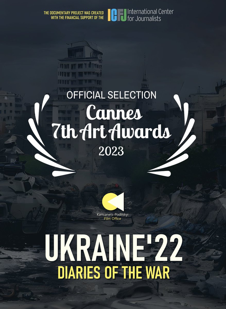 brukivkafest's tweet photo. 🇺🇦 Наші Кам'янець-Подільські повнометражні фільми "Нестримний" та "Україна'22: Щоденники війни" відібрано до чудового французького кінофестивалю незалежного кіно "Cannes 7th Art Awards", який відбудеться цієї осені в Каннах.
#UNBRIDLED #Ukraine22 #cannes7thartsawards2023 https://t.co/TfKz8pKamg