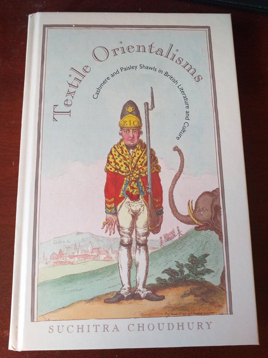 suchichoudhury's tweet photo. Absolutely over the moon to announce that my book "Textile Orientalisms: Cashmere and Paisley Shawls in British Literature" is out now! Discusses Inchbald, Thackeray, Austen, Collins, Fred Niven &amp; others. Big thanks @KateTeltscher @Leonie_S_Bell @susanhiner3 @P14Murray @ecmille1 https://t.co/8NdLZrb19D