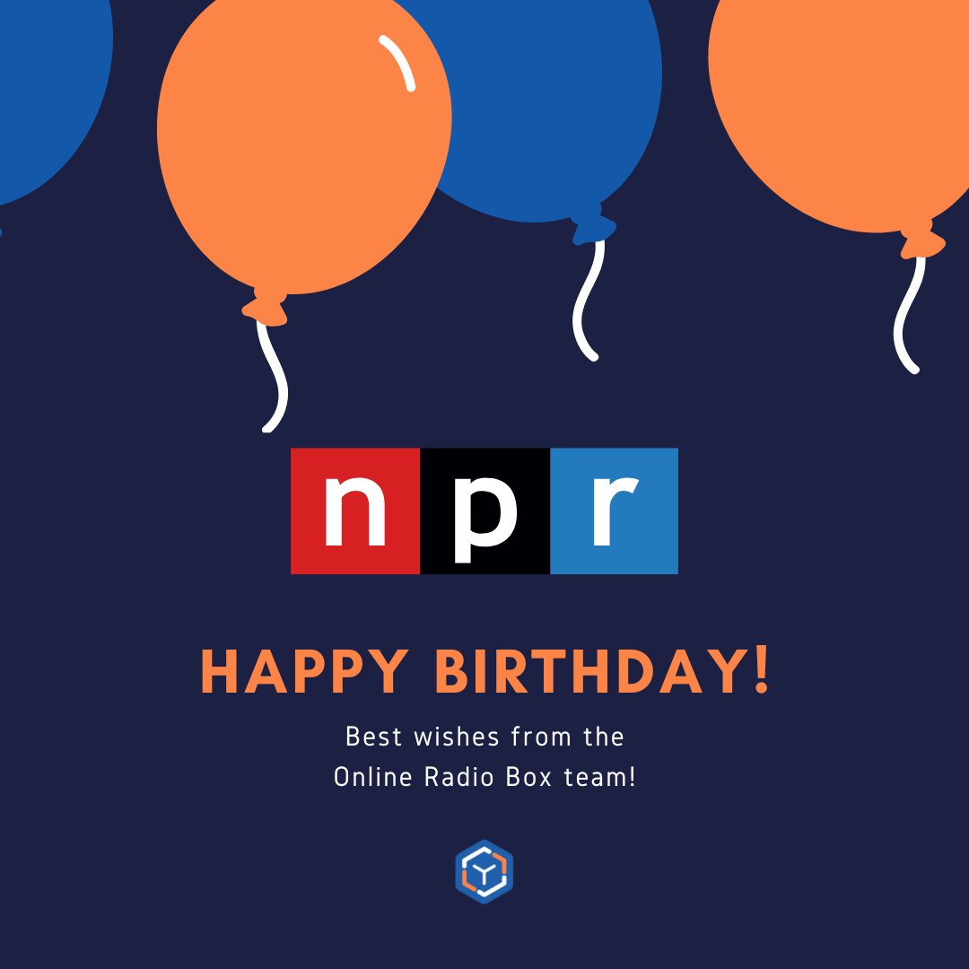 OnlineRadioBox on Twitter "Happy Birthday to US radio station NPR! We wish you all the best on