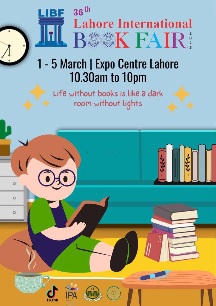 TheLIBF's tweet photo. Life without books is like a dark room without lights
36th 𝐋𝐚𝐡𝐨𝐫𝐞 𝐈𝐧𝐭𝐞𝐫𝐧𝐚𝐭𝐢𝐨𝐧𝐚𝐥 𝐁𝐨𝐨𝐤 𝐅𝐚𝐢𝐫
From 1st till 5th March, 2023
at Expo Centre, Lahore
10:30am to 10pm
#libf2023 #libf36 #LahoreInternationalBookFair #bookfair #Lahore #Kitaab #readingcommunity https://t.co/kVdaPDbBpX
