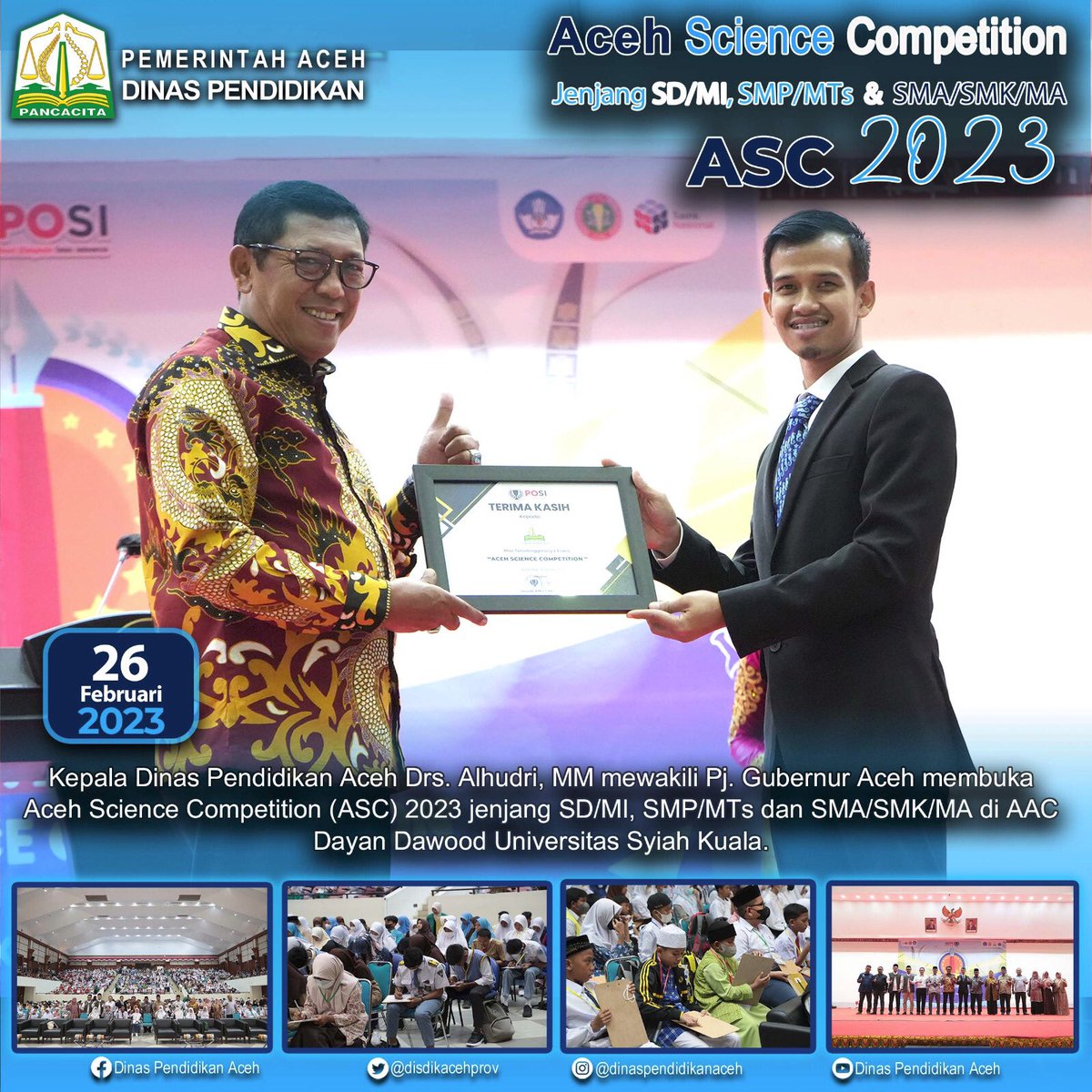 disdikacehprov's tweet photo. Kepala Dinas Pendidikan Acehmewakili Pj. Gubernur Aceh membuka kegiatan Aceh Science Competition (ASC) 2023 jenjang SD/MI, SMP/MTs dan SMA/SMK/MA di AAC Dayan Dawood Universitas Syiah Kuala, Banda Aceh.
#pemerintahaceh
#humasaceh
#disdikaceh
#acehsciencecompetition https://t.co/lghMNo920b
