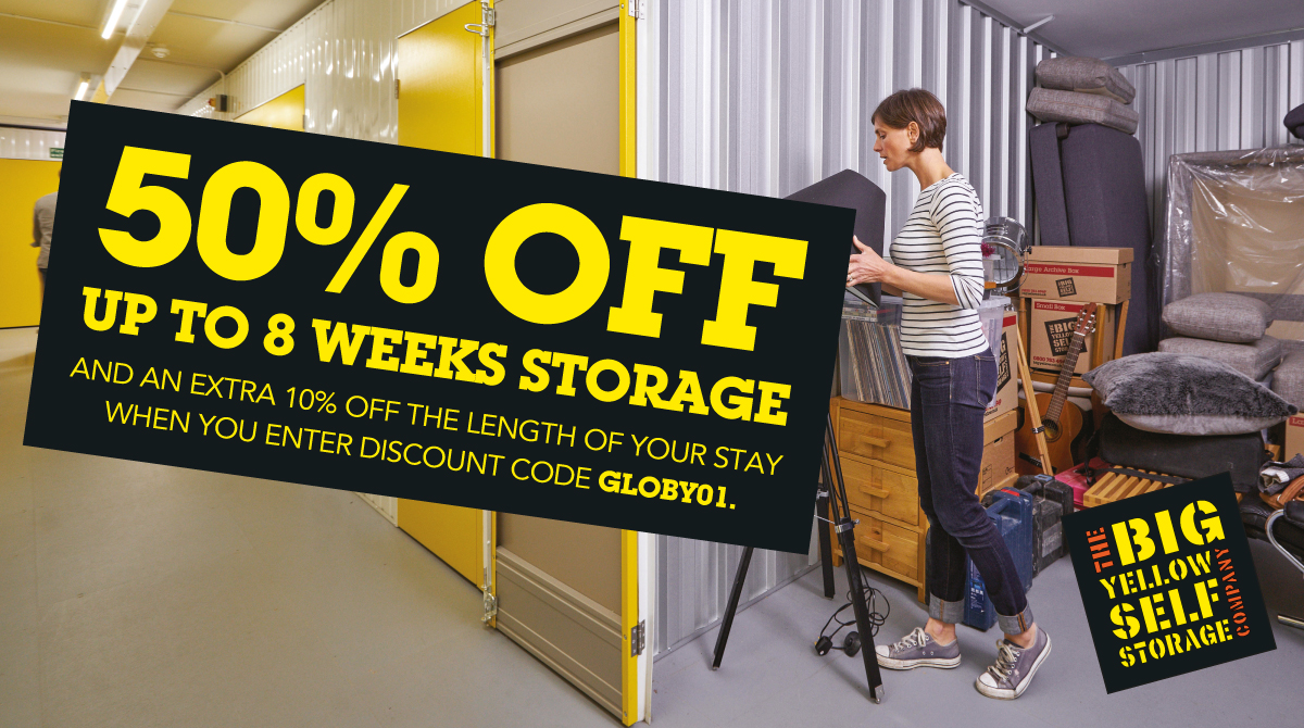 We'd like to say a big thank you to our friends and sponsors at Big Yellow Self Storage in Battersea. Thank you for supporting community based arts charities such as ourselves!

If you're looking for storage, get 50% off with code GLOBY01 at bigyellow.co.uk